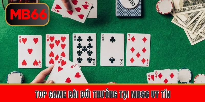 Top game bài đổi thưởng tại MB66 uy tín